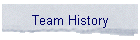 Team History