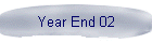 Year End 02